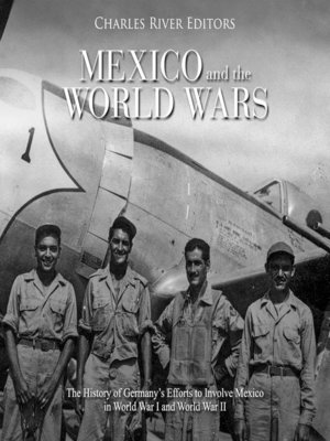 cover image of Mexico and the World Wars